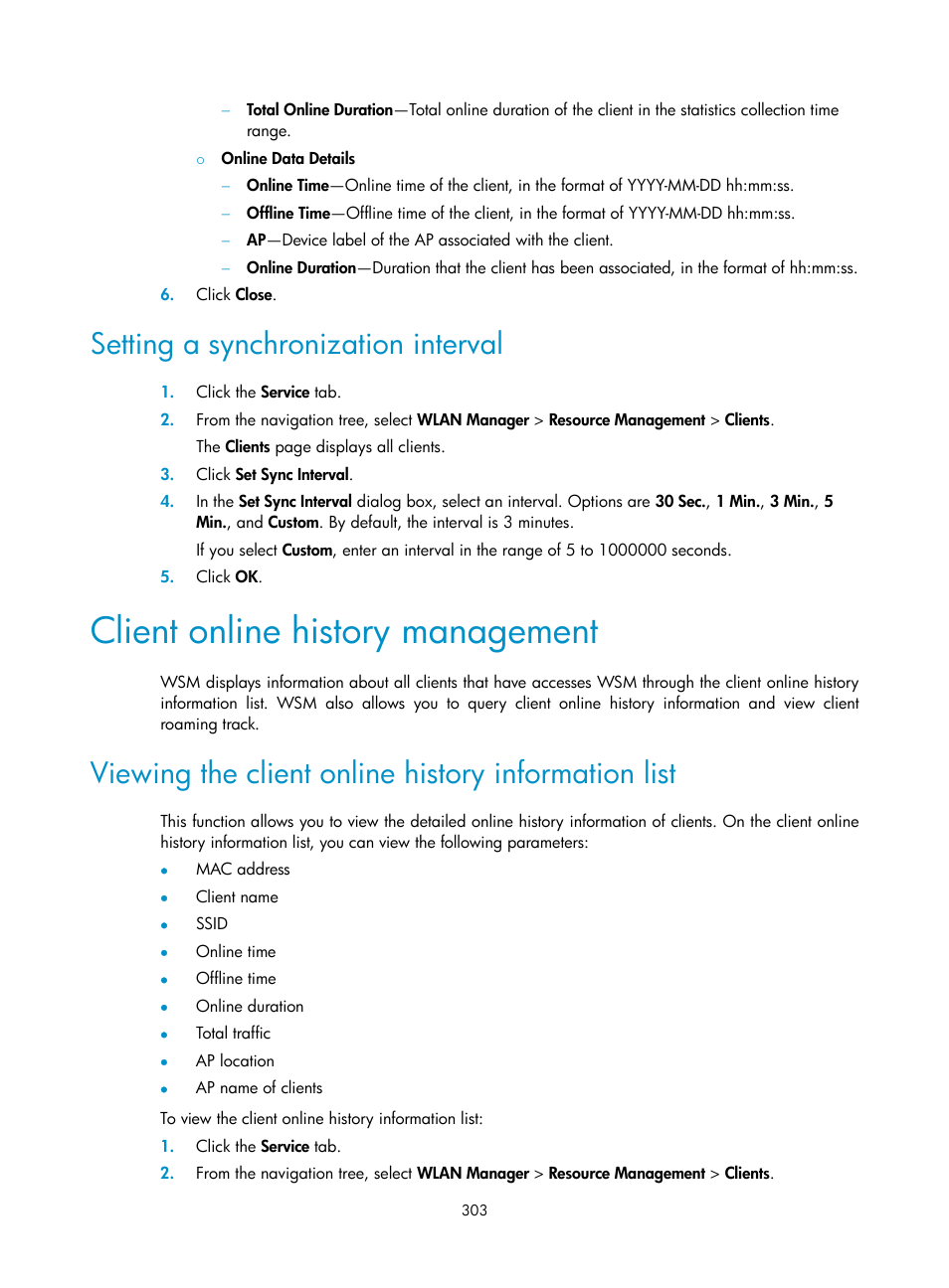 Setting a synchronization interval, Client online history management, Viewing the client online history information list | H3C Technologies H3C Intelligent Management Center User Manual | Page 325 / 751