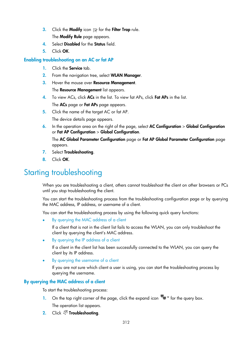 Enabling troubleshooting on an ac or fat ap, Starting troubleshooting, By querying the mac address of a client | H3C Technologies H3C Intelligent Management Center User Manual | Page 334 / 751