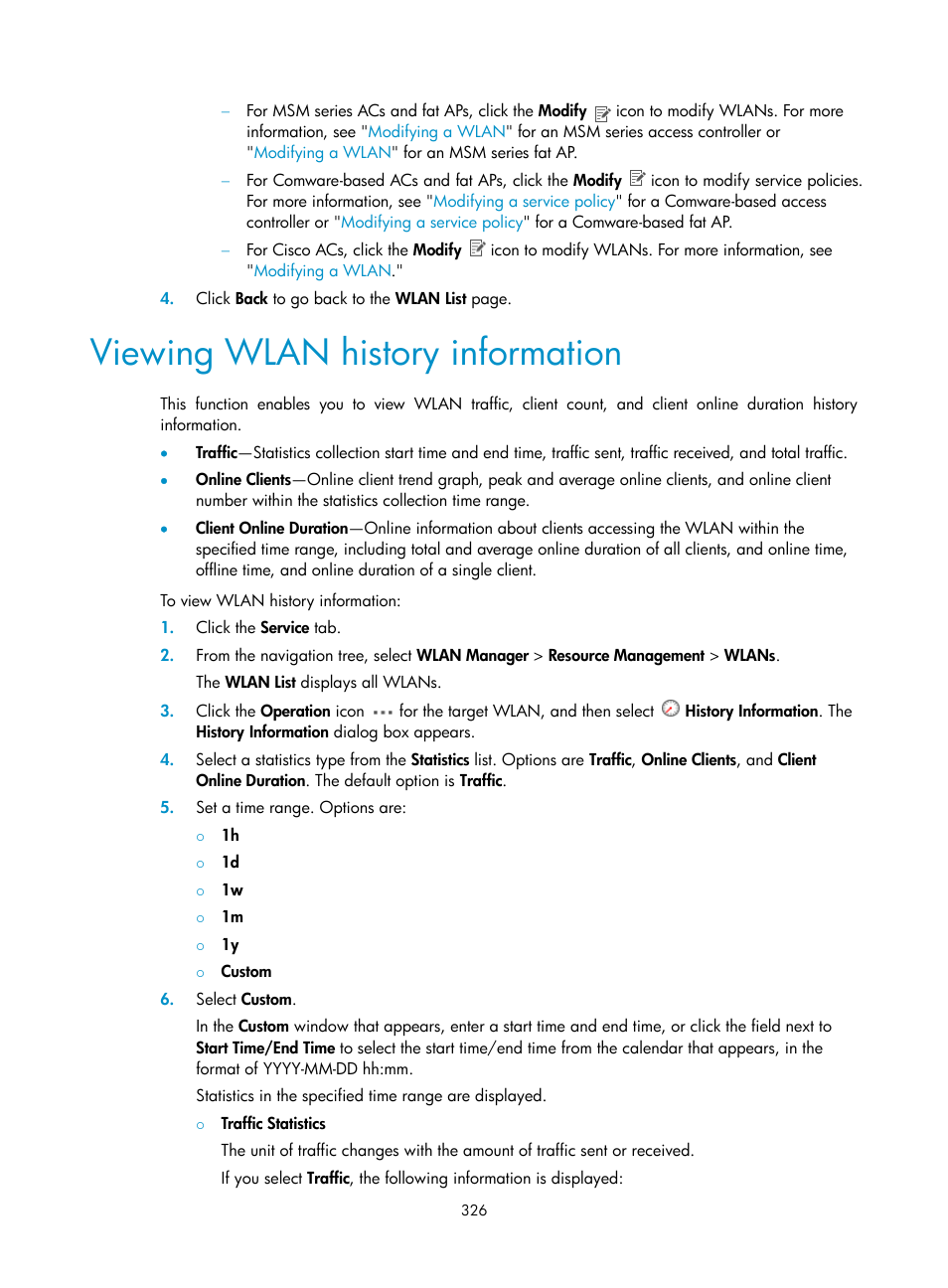 Viewing wlan history information | H3C Technologies H3C Intelligent Management Center User Manual | Page 348 / 751