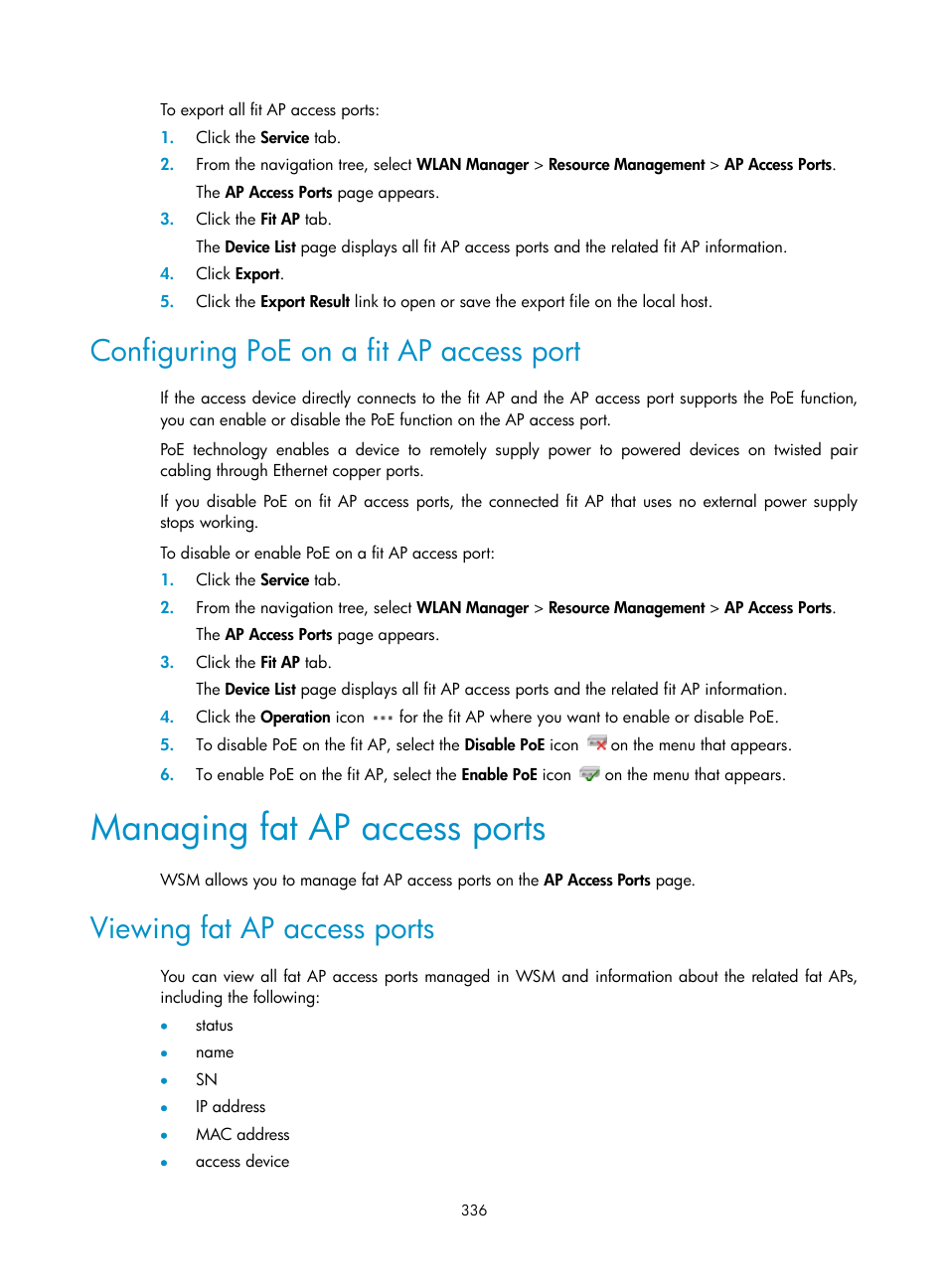 Configuring poe on a fit ap access port, Managing fat ap access ports, Viewing fat ap access ports | H3C Technologies H3C Intelligent Management Center User Manual | Page 358 / 751