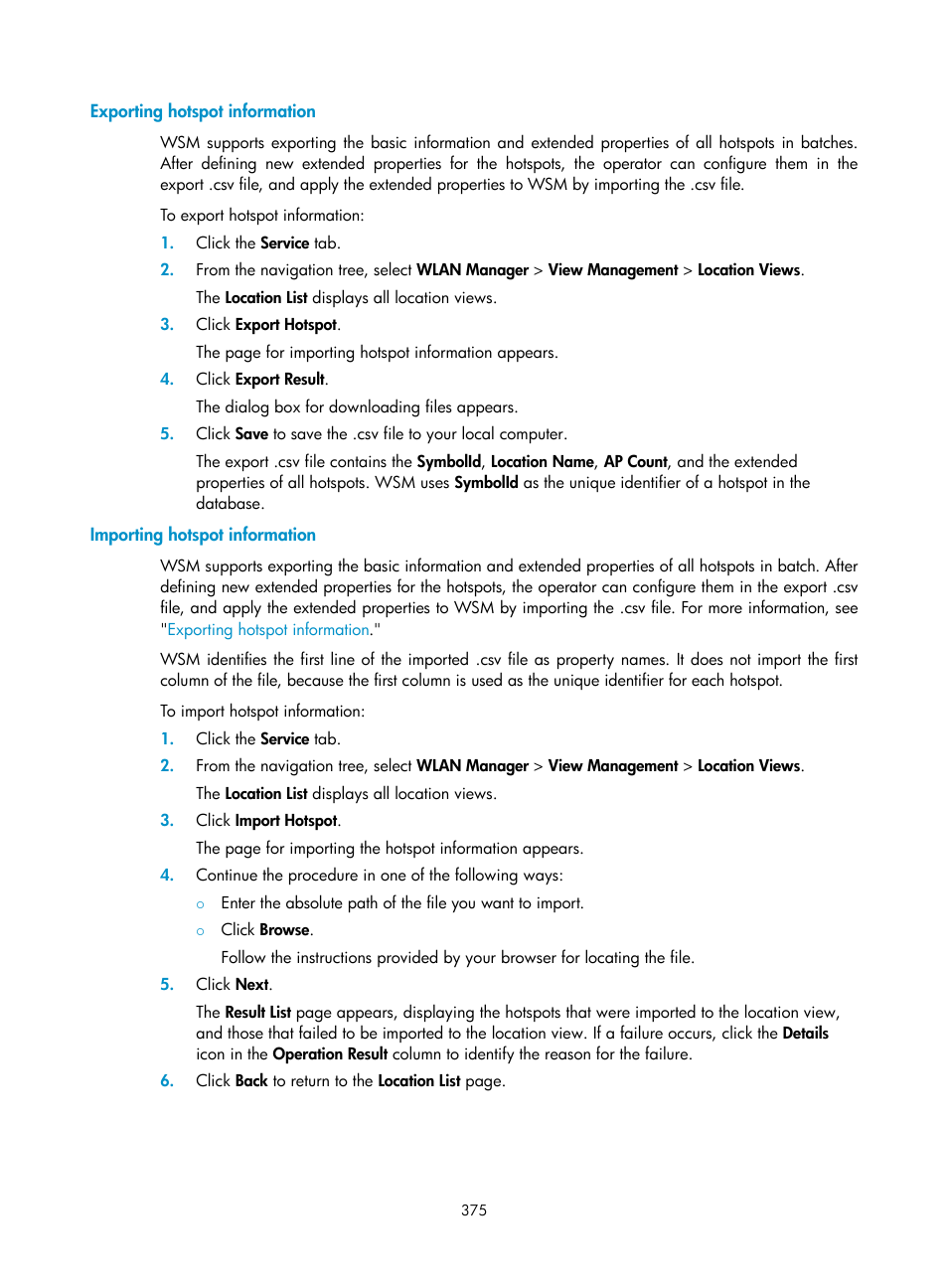 Exporting hotspot information, Importing hotspot information | H3C Technologies H3C Intelligent Management Center User Manual | Page 397 / 751