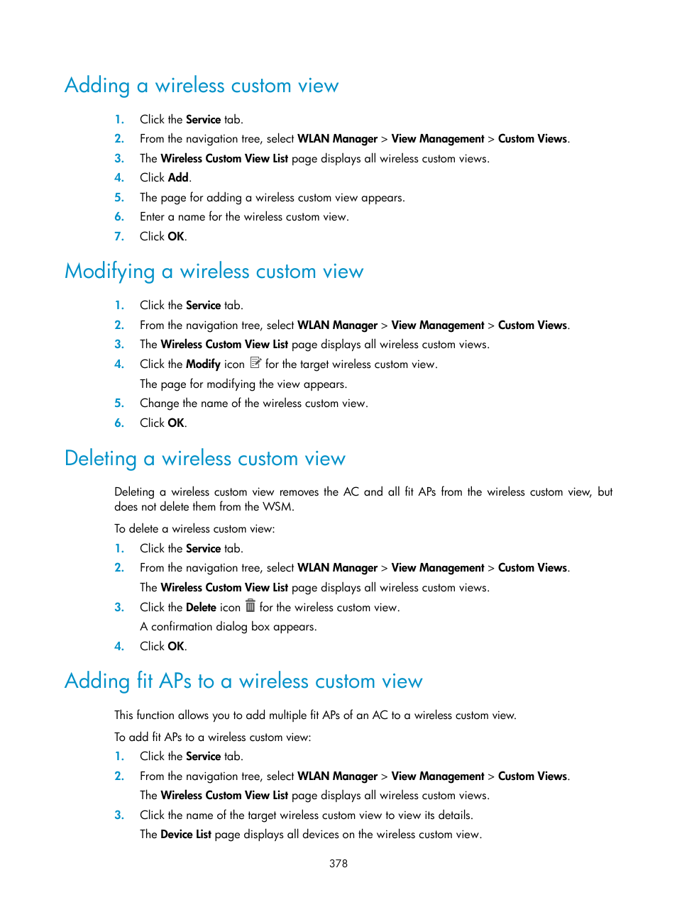 Adding a wireless custom view, Modifying a wireless custom view, Deleting a wireless custom view | Adding fit aps to a wireless custom view | H3C Technologies H3C Intelligent Management Center User Manual | Page 400 / 751