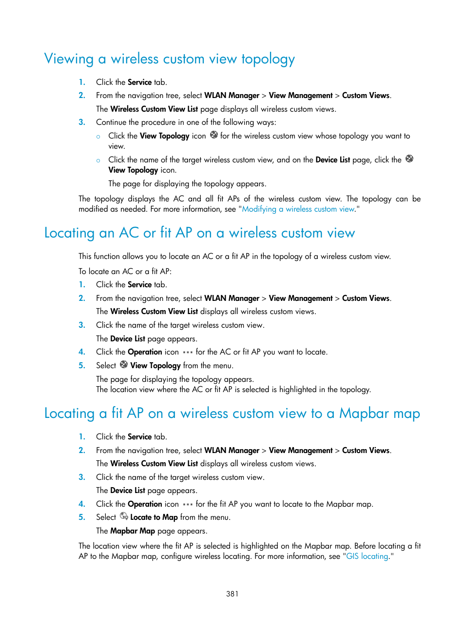 Viewing a wireless custom view topology, Locating an ac or fit ap on a wireless custom view | H3C Technologies H3C Intelligent Management Center User Manual | Page 403 / 751