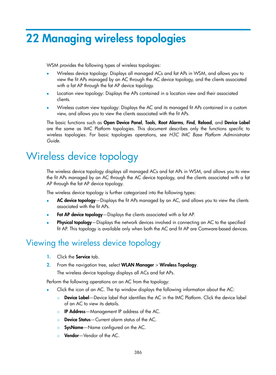 22 managing wireless topologies, Wireless device topology, Viewing the wireless device topology | H3C Technologies H3C Intelligent Management Center User Manual | Page 408 / 751