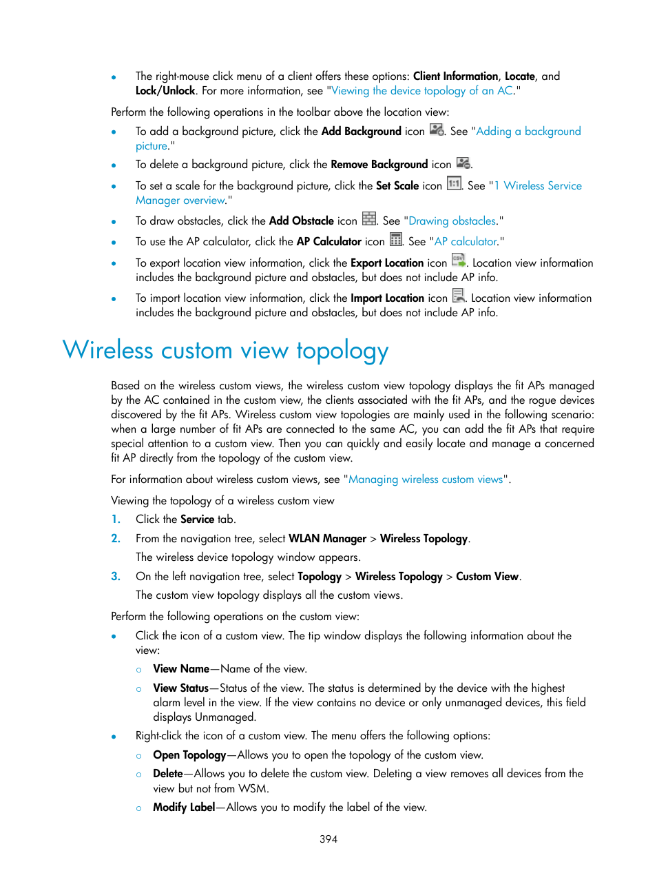 Wireless custom view topology | H3C Technologies H3C Intelligent Management Center User Manual | Page 416 / 751