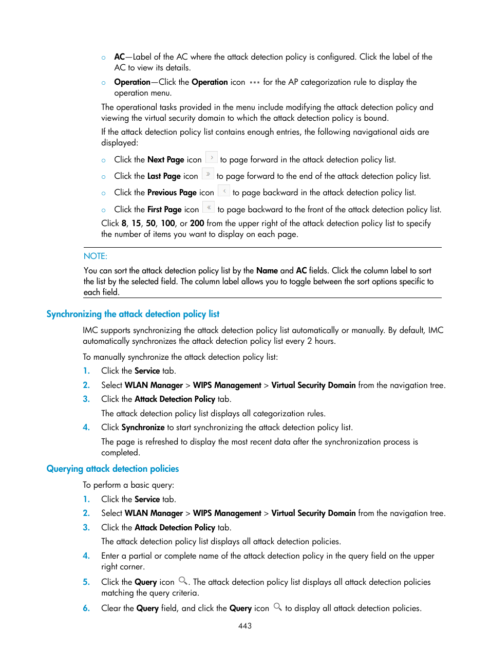 Synchronizing the attack detection policy list, Querying attack detection policies | H3C Technologies H3C Intelligent Management Center User Manual | Page 465 / 751