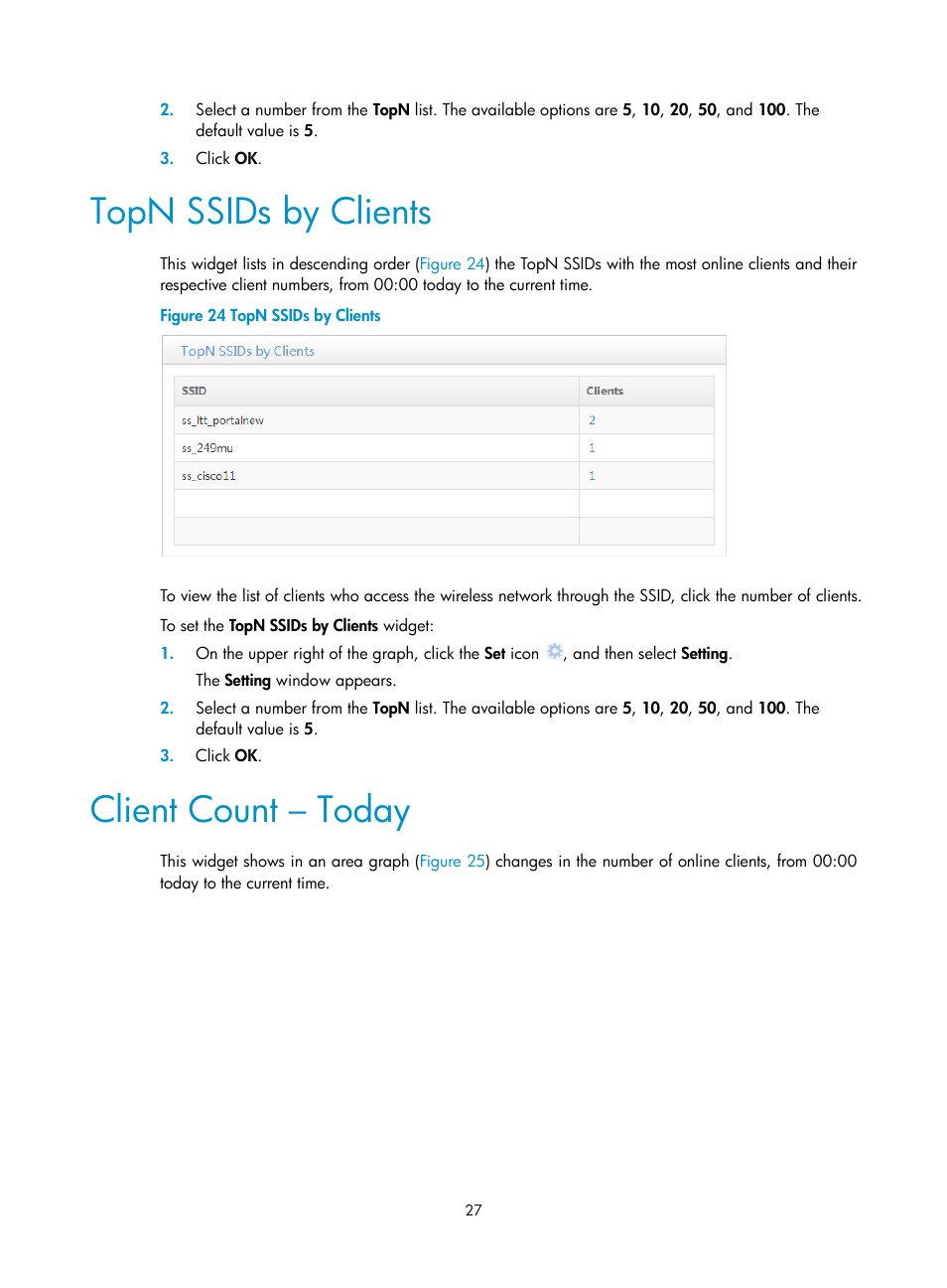 Topn ssids by clients, Client count – today | H3C Technologies H3C Intelligent Management Center User Manual | Page 49 / 751