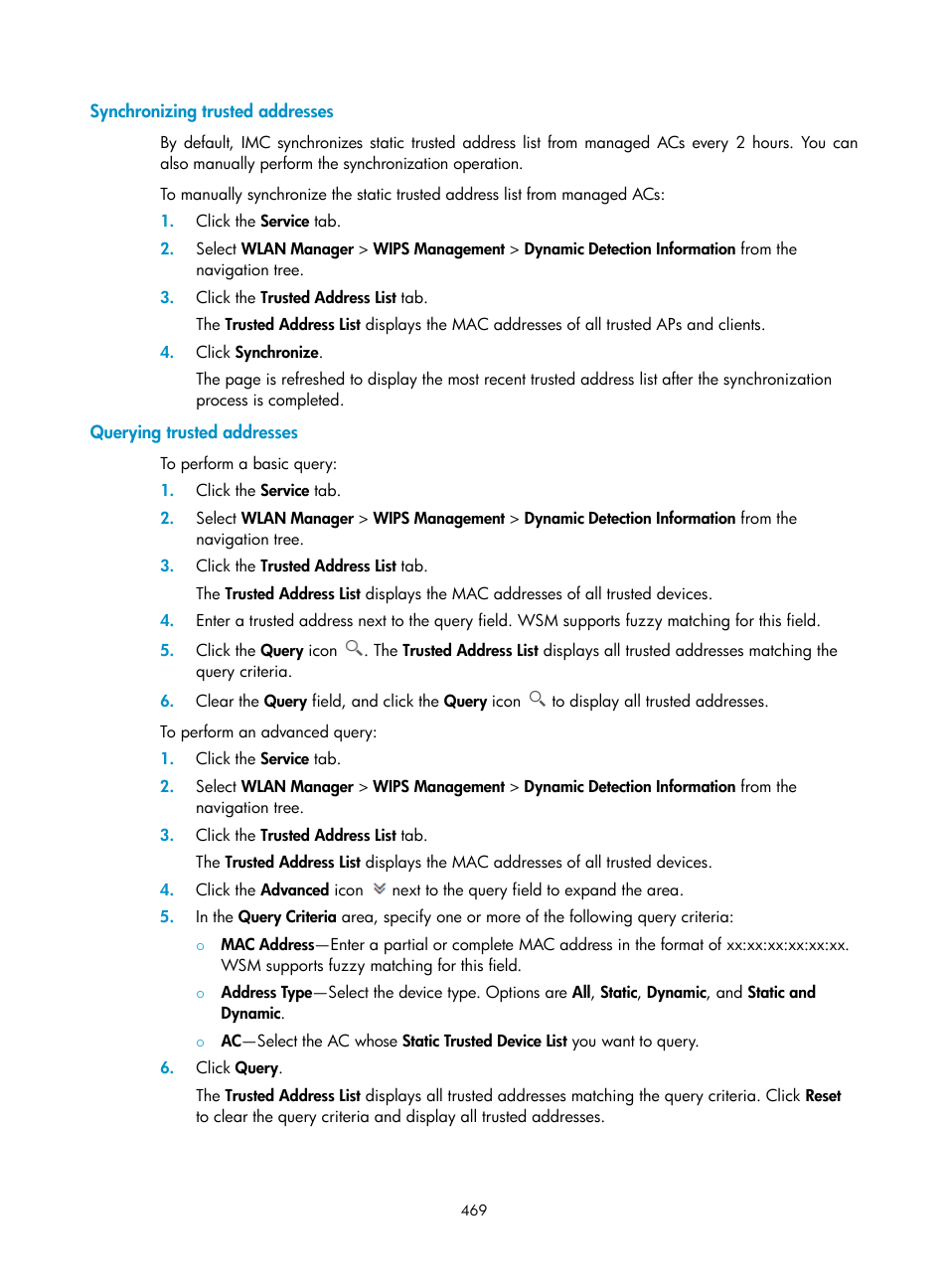 Synchronizing trusted addresses, Querying trusted addresses | H3C Technologies H3C Intelligent Management Center User Manual | Page 491 / 751