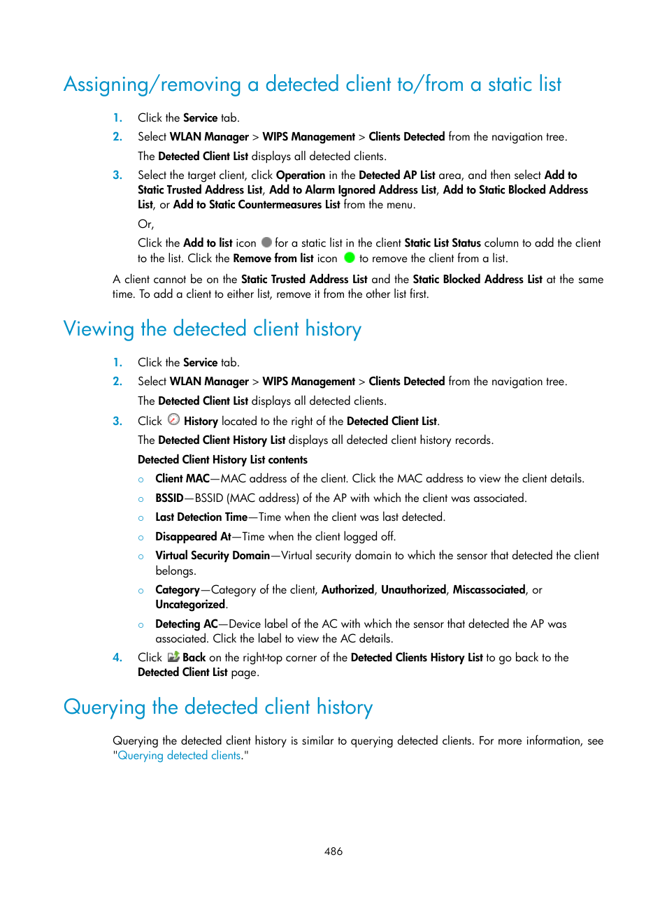 Viewing the detected client history, Querying the detected client history | H3C Technologies H3C Intelligent Management Center User Manual | Page 508 / 751