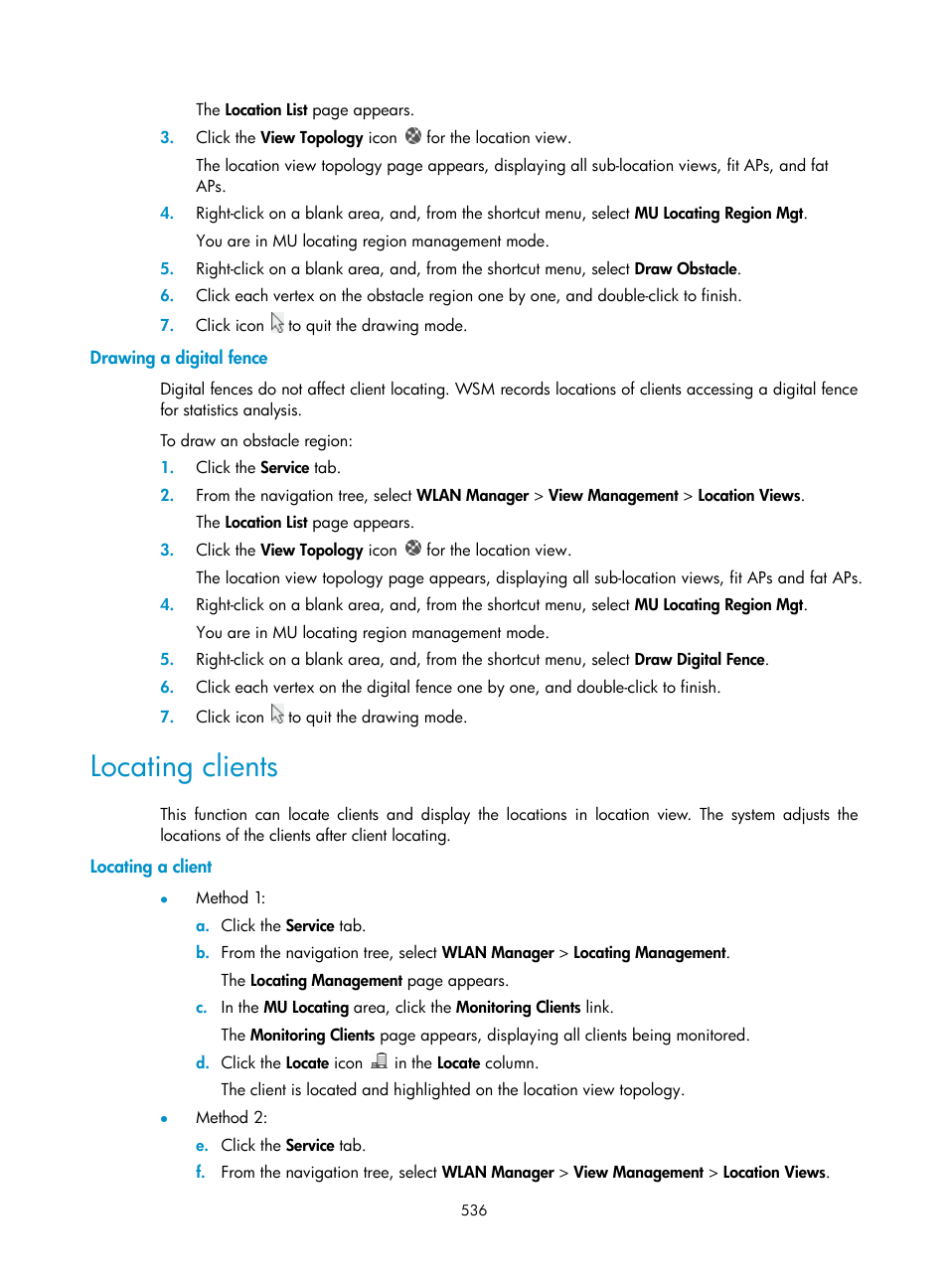 Drawing a digital fence, Locating clients, Locating a client | H3C Technologies H3C Intelligent Management Center User Manual | Page 558 / 751