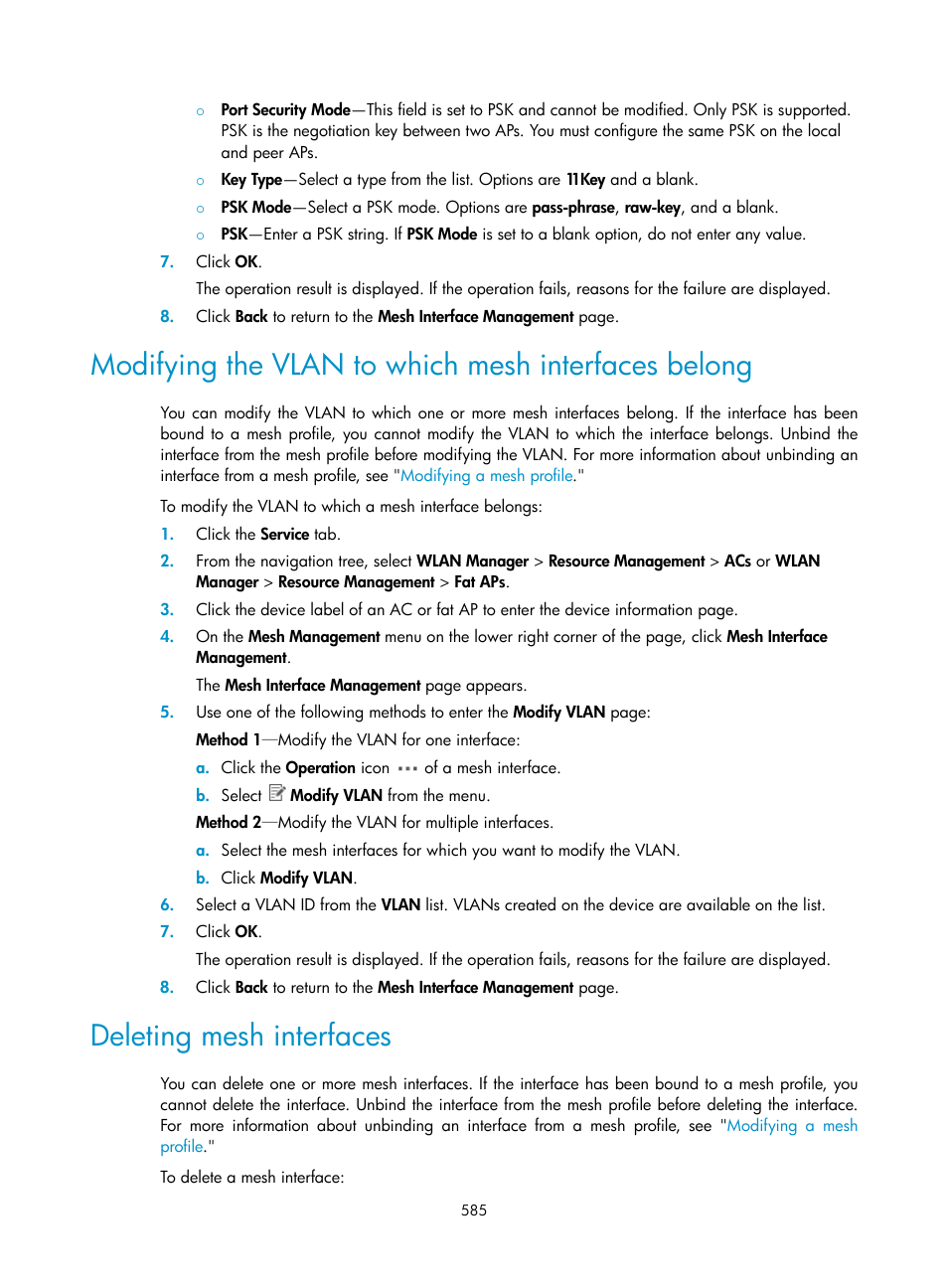 Modifying the vlan to which mesh interfaces belong, Deleting mesh interfaces, Deleting mesh | Interfaces | H3C Technologies H3C Intelligent Management Center User Manual | Page 607 / 751