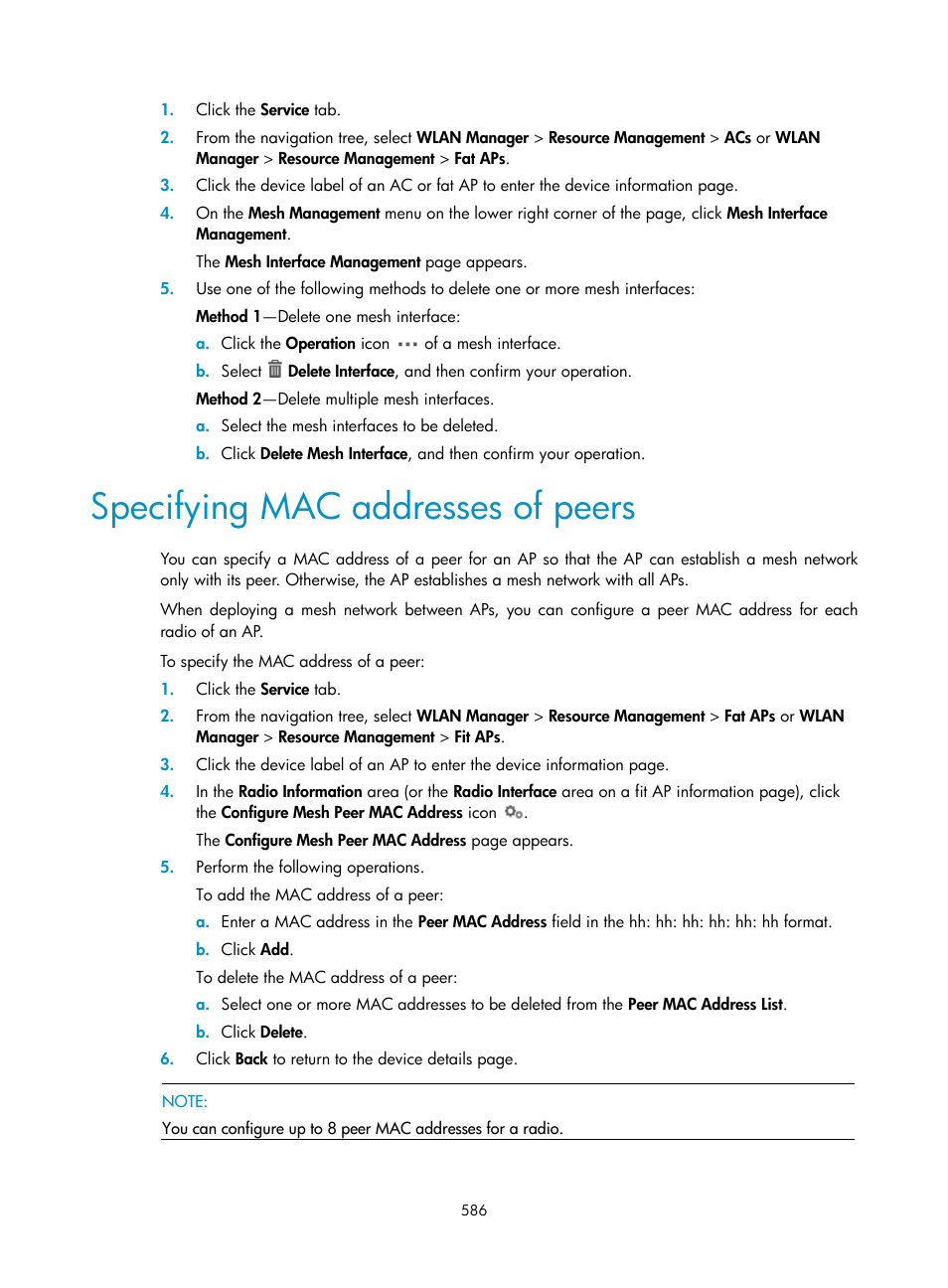 Specifying mac addresses of peers | H3C Technologies H3C Intelligent Management Center User Manual | Page 608 / 751