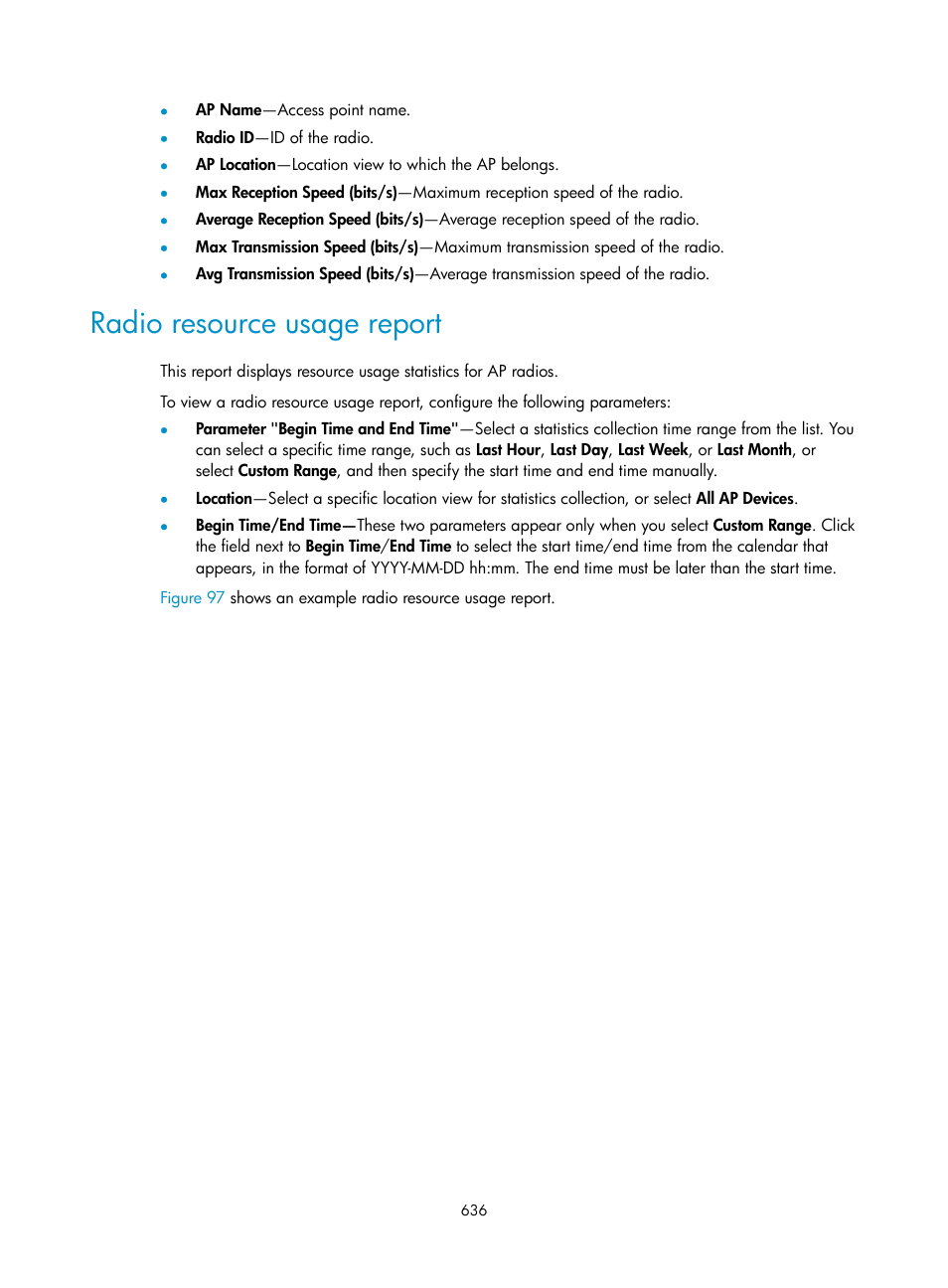 Radio resource usage report | H3C Technologies H3C Intelligent Management Center User Manual | Page 658 / 751