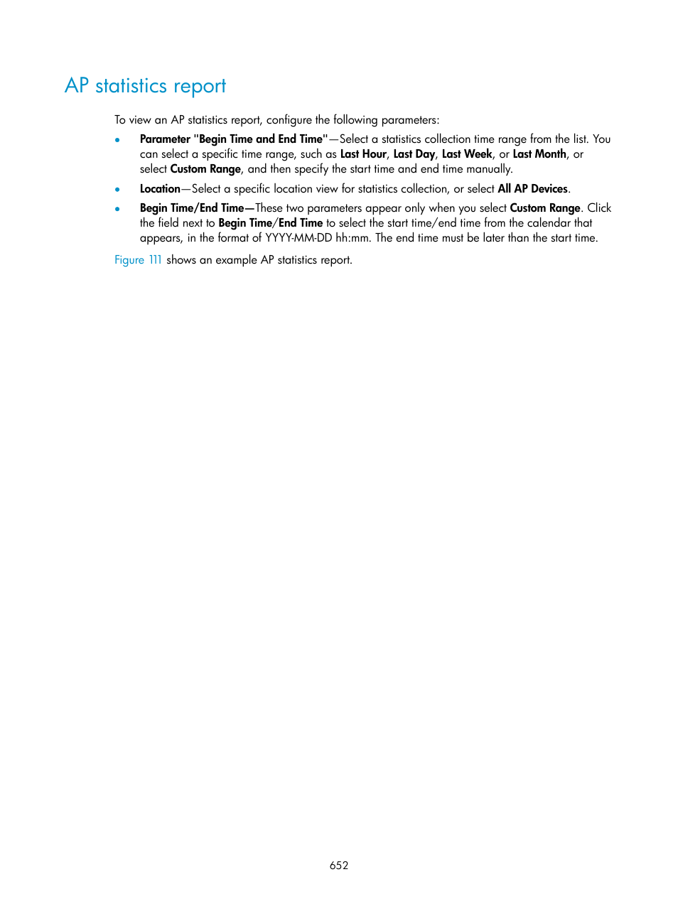 Ap statistics report | H3C Technologies H3C Intelligent Management Center User Manual | Page 674 / 751