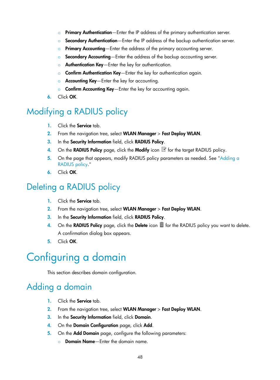 Modifying a radius policy, Deleting a radius policy, Configuring a domain | Adding a domain | H3C Technologies H3C Intelligent Management Center User Manual | Page 70 / 751