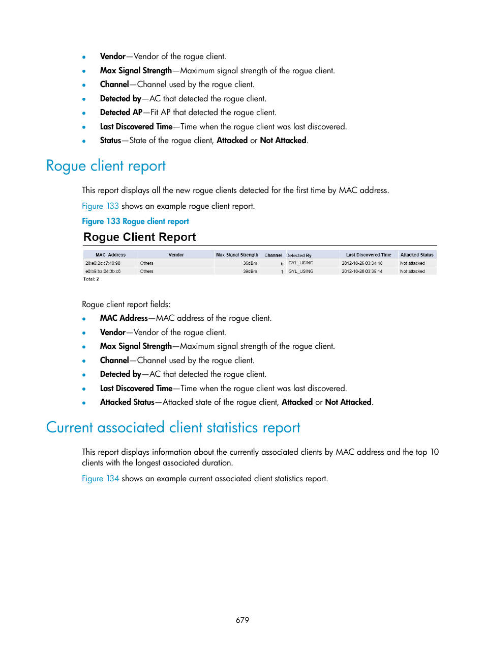 Rogue client report, Current associated client statistics report | H3C Technologies H3C Intelligent Management Center User Manual | Page 701 / 751