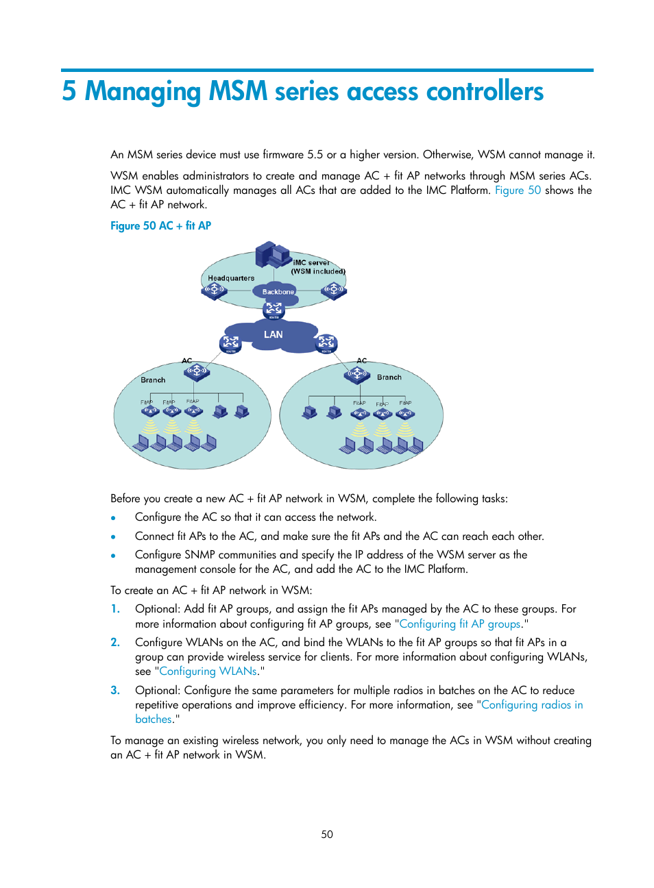 5 managing msm series access controllers | H3C Technologies H3C Intelligent Management Center User Manual | Page 72 / 751