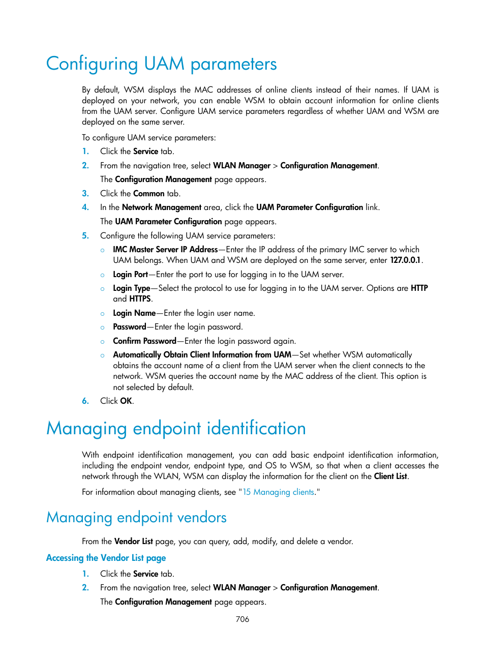 Configuring uam parameters, Managing endpoint identification, Managing endpoint vendors | H3C Technologies H3C Intelligent Management Center User Manual | Page 728 / 751