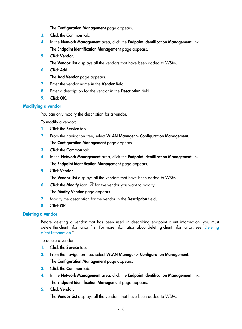 Modifying a vendor, Deleting a vendor | H3C Technologies H3C Intelligent Management Center User Manual | Page 730 / 751