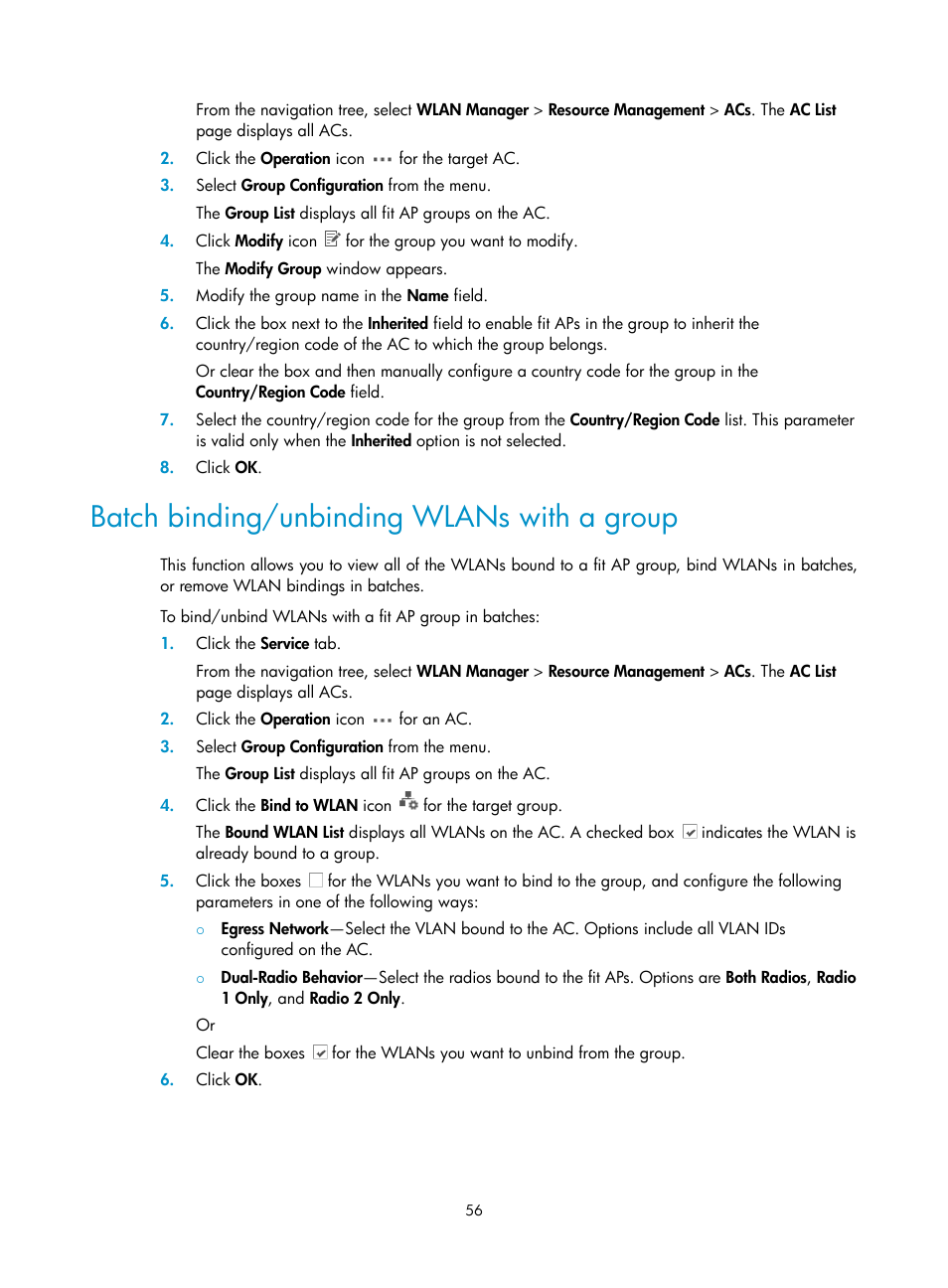 Batch binding/unbinding wlans with a group | H3C Technologies H3C Intelligent Management Center User Manual | Page 78 / 751