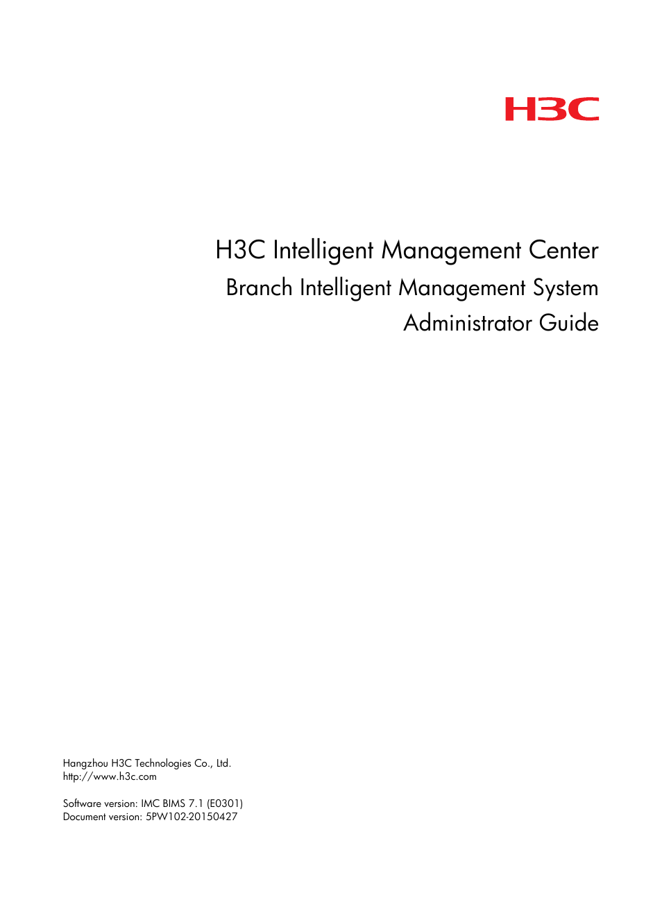 H3C Technologies H3C Intelligent Management Center User Manual | 139 pages