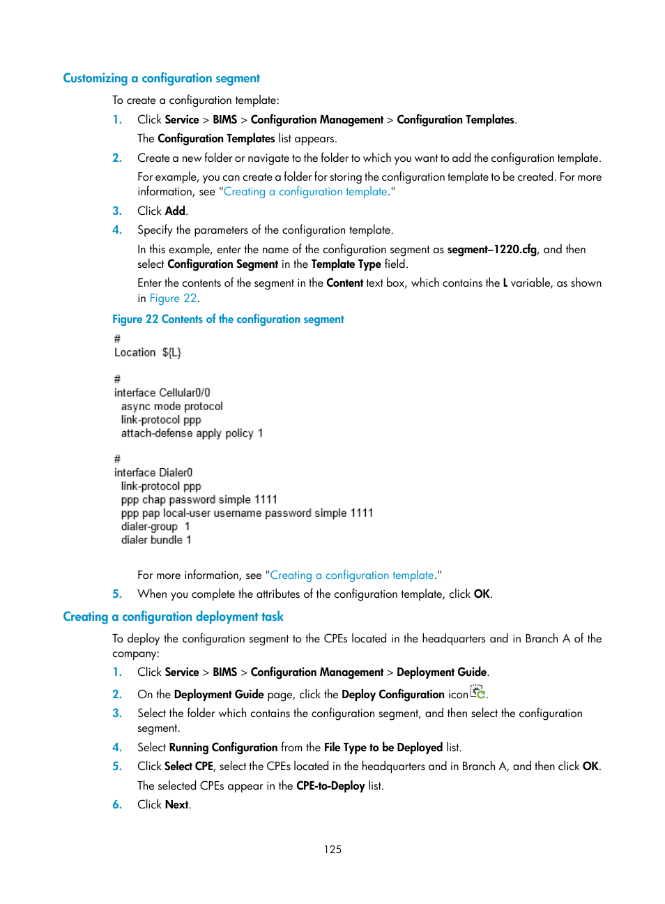 Customizing a configuration segment, Creating a configuration deployment task | H3C Technologies H3C Intelligent Management Center User Manual | Page 134 / 139