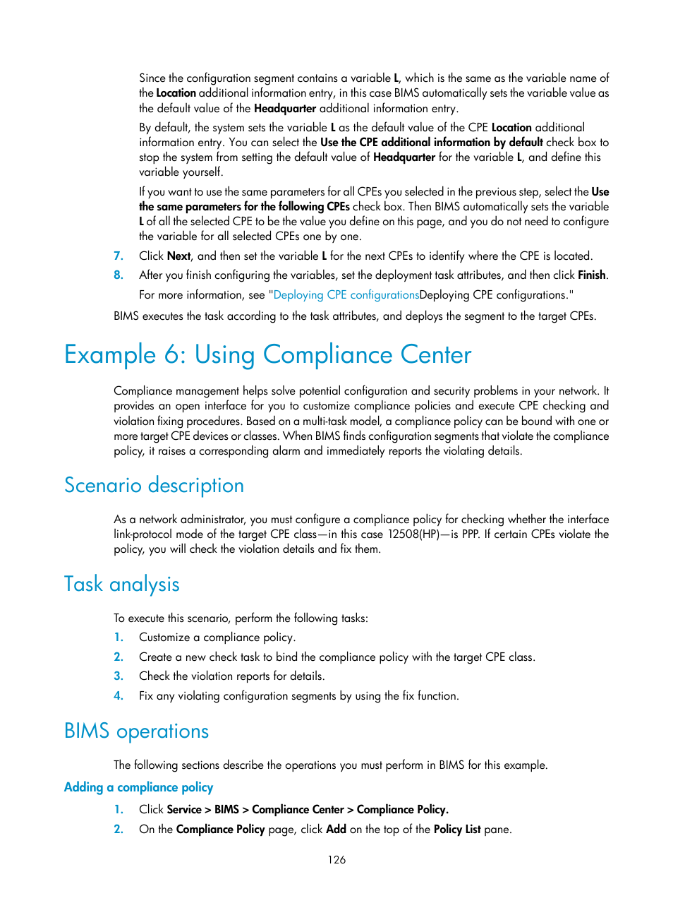 Example 6: using compliance center, Scenario description, Task analysis | Bims operations, Adding a compliance policy | H3C Technologies H3C Intelligent Management Center User Manual | Page 135 / 139