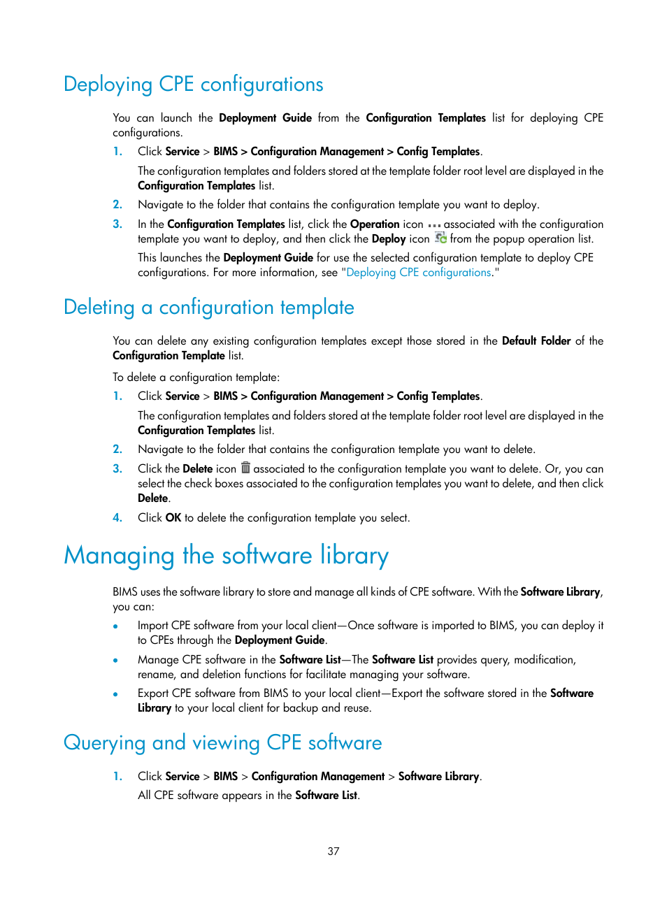 Deploying cpe configurations, Deleting a configuration template, Managing the software library | Querying and viewing cpe software, Deleting a configuration, Template | H3C Technologies H3C Intelligent Management Center User Manual | Page 46 / 139