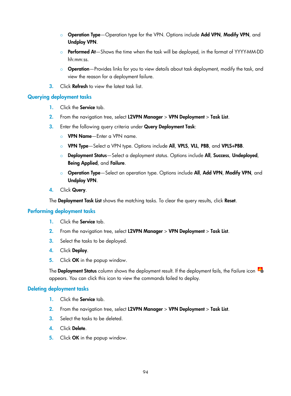 Querying deployment tasks, Performing deployment tasks, Deleting deployment tasks | H3C Technologies H3C Intelligent Management Center User Manual | Page 104 / 273