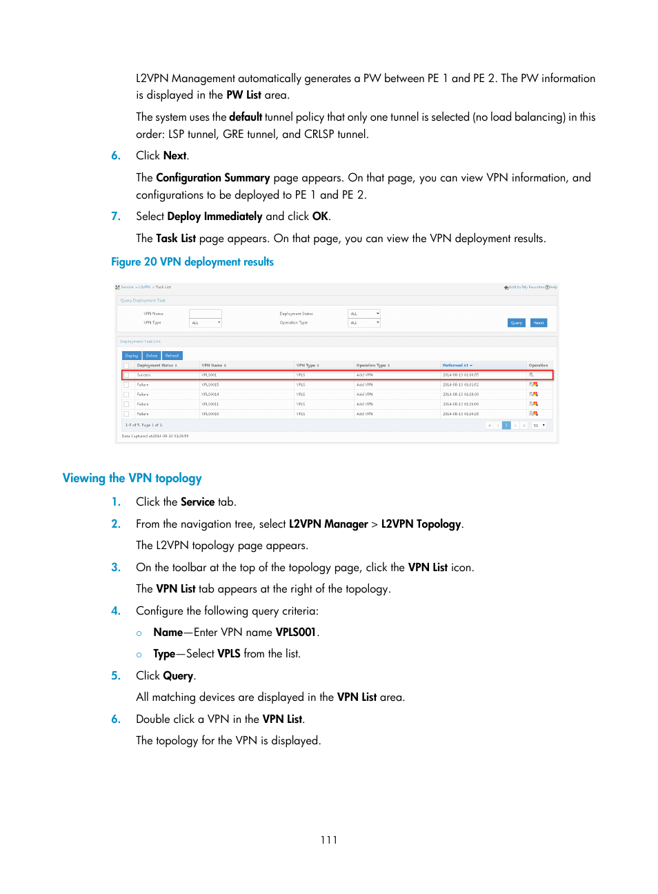 Viewing the vpn topology | H3C Technologies H3C Intelligent Management Center User Manual | Page 121 / 273