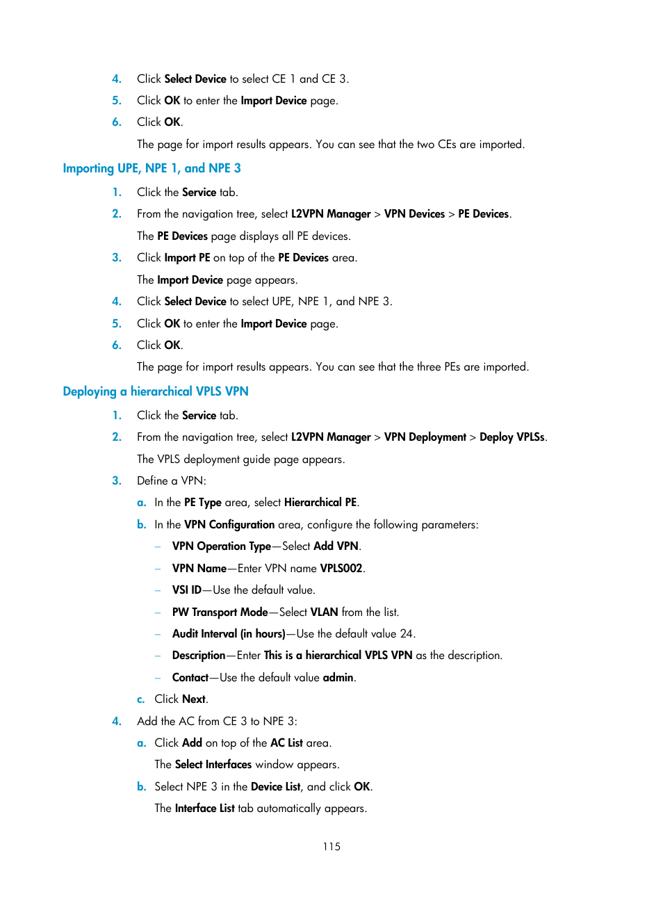 Importing upe, npe 1, and npe 3, Deploying a hierarchical vpls vpn | H3C Technologies H3C Intelligent Management Center User Manual | Page 125 / 273