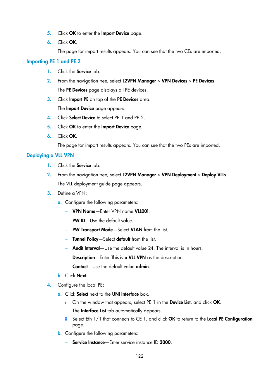 Importing pe 1 and pe 2, Deploying a vll vpn | H3C Technologies H3C Intelligent Management Center User Manual | Page 132 / 273