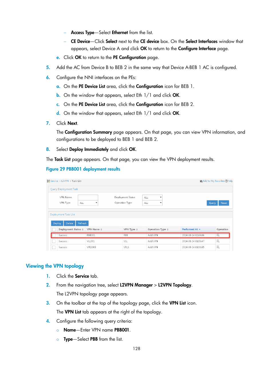 Viewing the vpn topology | H3C Technologies H3C Intelligent Management Center User Manual | Page 138 / 273