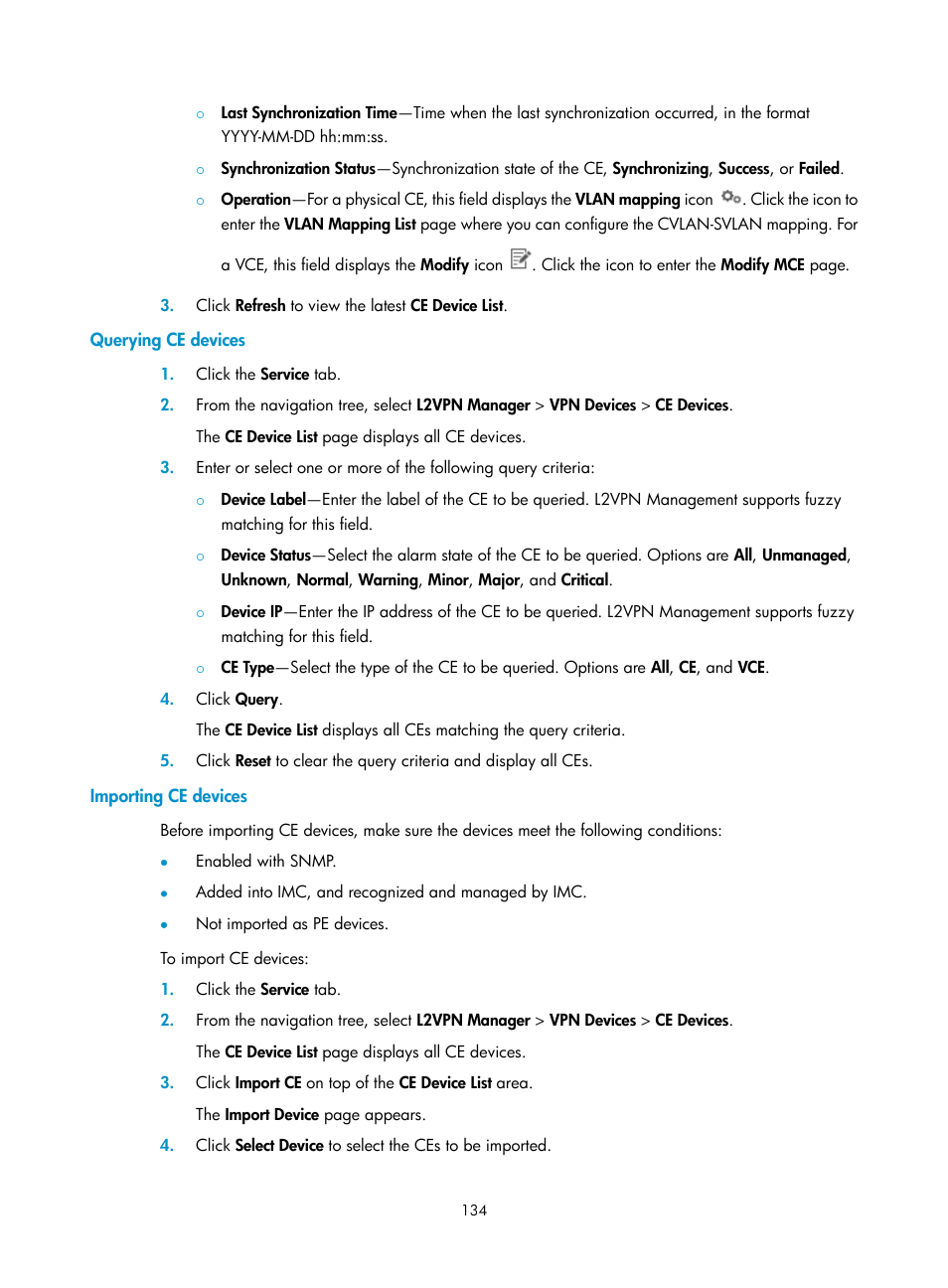 Querying ce devices, Importing ce devices | H3C Technologies H3C Intelligent Management Center User Manual | Page 144 / 273