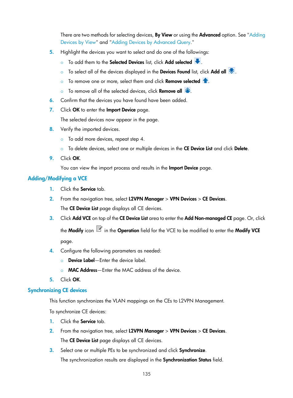 Adding/modifying a vce, Synchronizing ce devices | H3C Technologies H3C Intelligent Management Center User Manual | Page 145 / 273