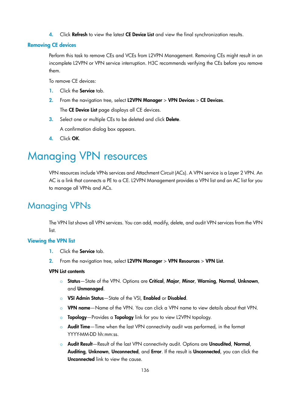 Removing ce devices, Managing vpn resources, Managing vpns | Viewing the vpn list | H3C Technologies H3C Intelligent Management Center User Manual | Page 146 / 273