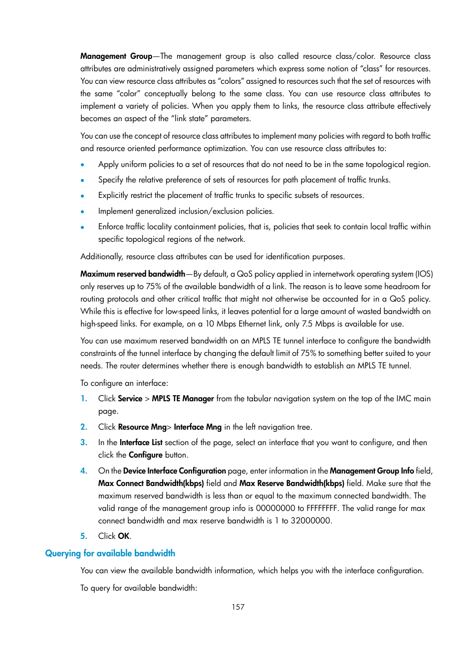 Querying for available bandwidth | H3C Technologies H3C Intelligent Management Center User Manual | Page 167 / 273