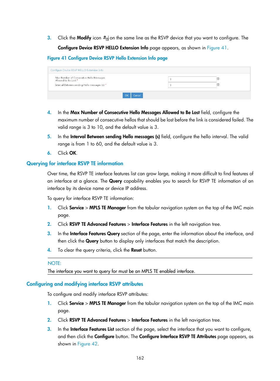 Querying for interface rsvp te information | H3C Technologies H3C Intelligent Management Center User Manual | Page 172 / 273