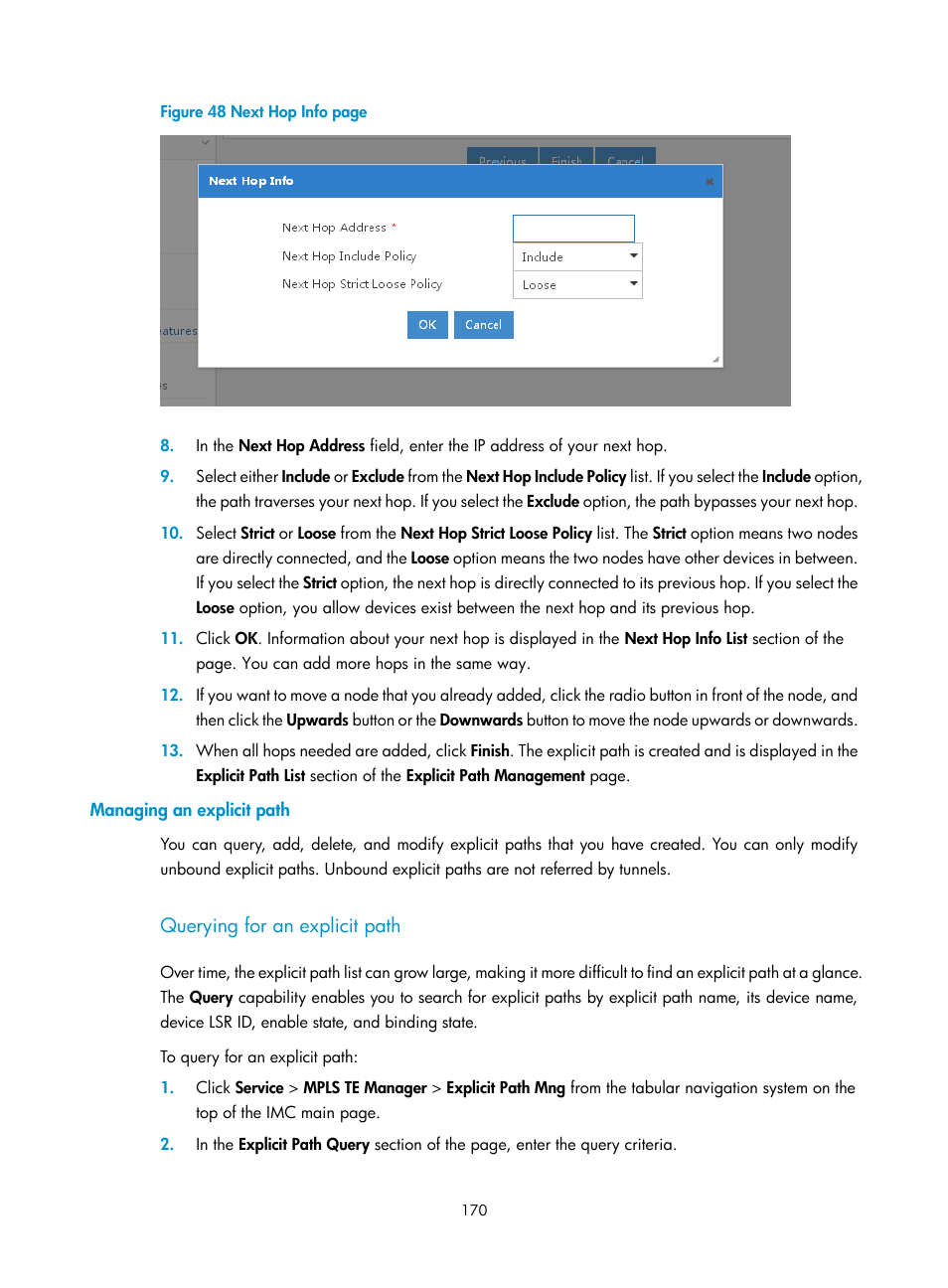 Managing an explicit path, Querying for an explicit path, Figure 48 | H3C Technologies H3C Intelligent Management Center User Manual | Page 180 / 273