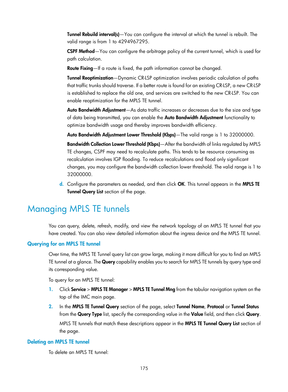 Managing mpls te tunnels, Querying for an mpls te tunnel, Deleting an mpls te tunnel | H3C Technologies H3C Intelligent Management Center User Manual | Page 185 / 273