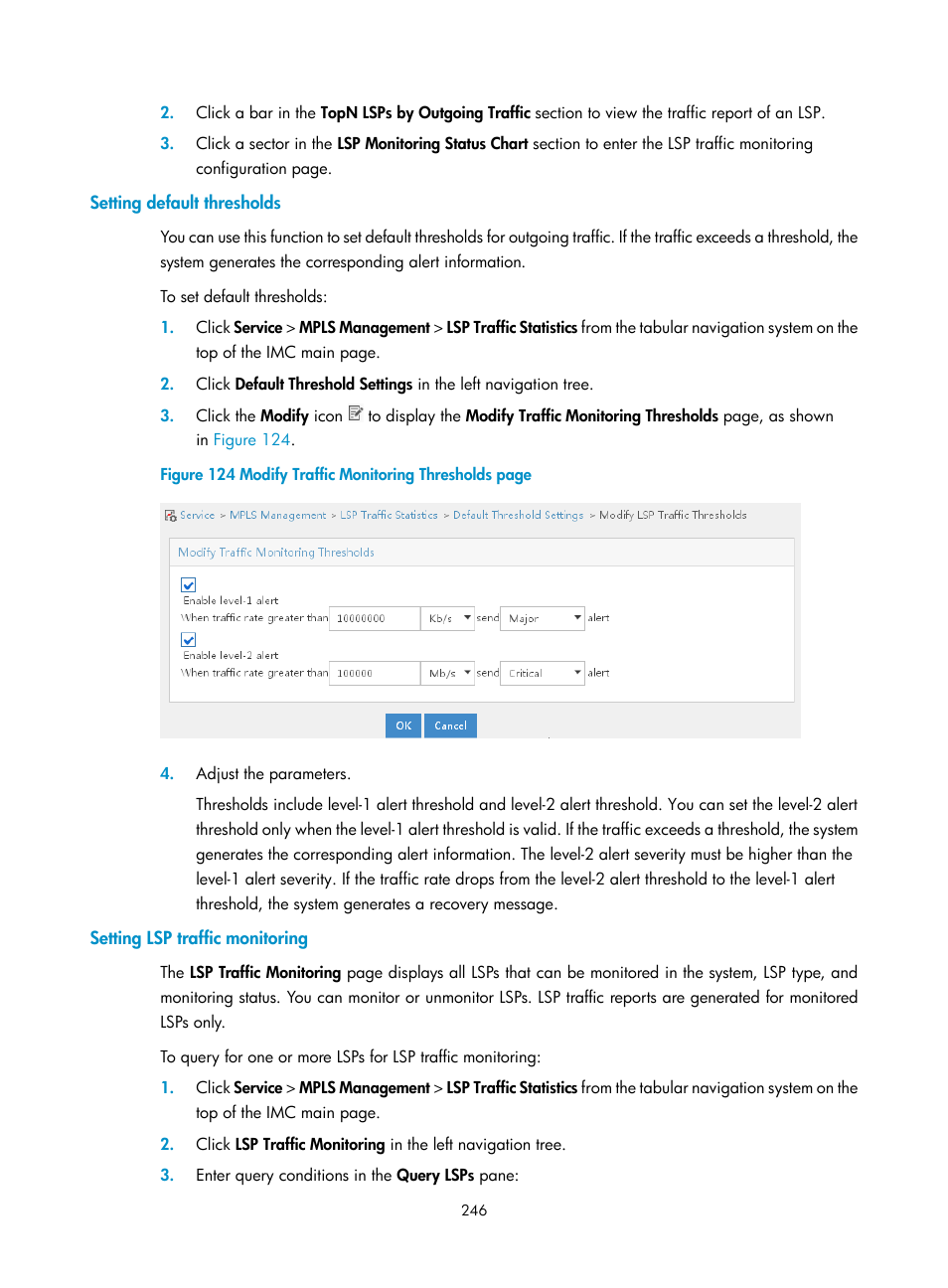 Setting default thresholds, Setting lsp traffic monitoring | H3C Technologies H3C Intelligent Management Center User Manual | Page 256 / 273