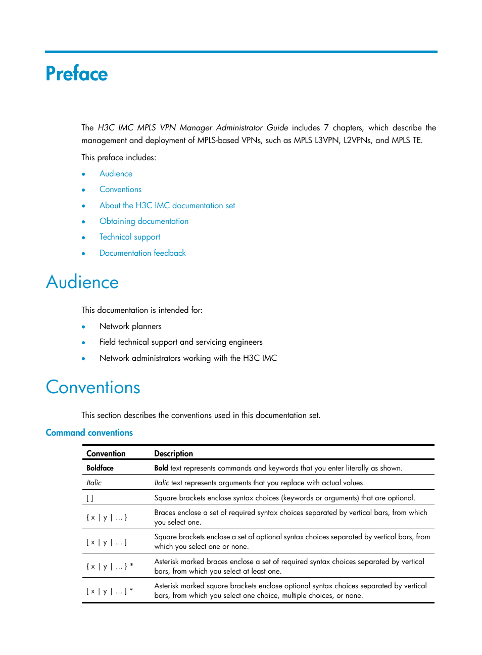 Preface, Audience, Conventions | Command conventions | H3C Technologies H3C Intelligent Management Center User Manual | Page 3 / 273