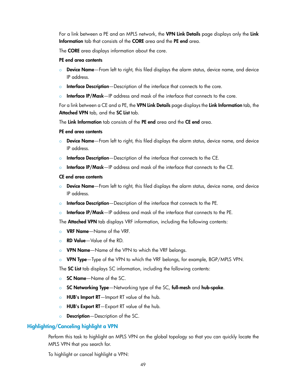 Highlighting/canceling highlight a vpn | H3C Technologies H3C Intelligent Management Center User Manual | Page 59 / 273