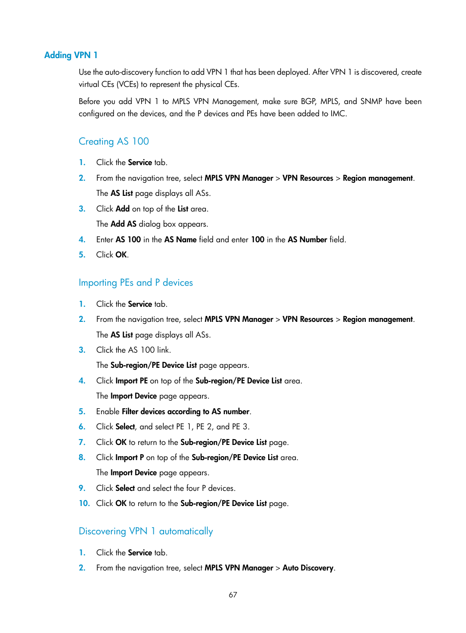 Adding vpn 1, Creating as 100, Importing pes and p devices | Discovering vpn 1 automatically | H3C Technologies H3C Intelligent Management Center User Manual | Page 77 / 273