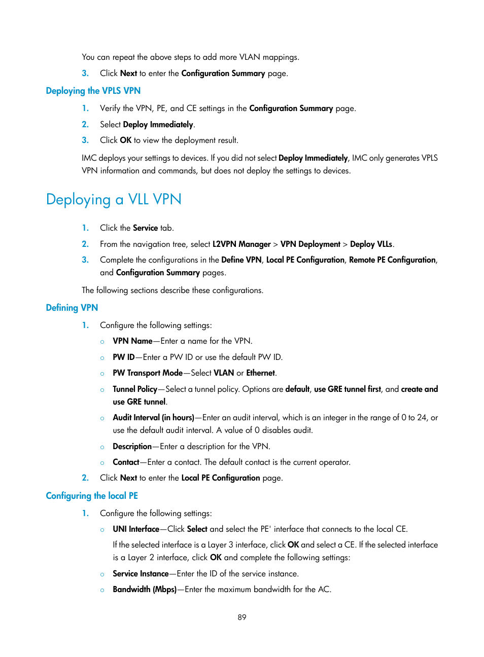 Deploying the vpls vpn, Deploying a vll vpn, Defining vpn | Configuring the local pe | H3C Technologies H3C Intelligent Management Center User Manual | Page 99 / 273