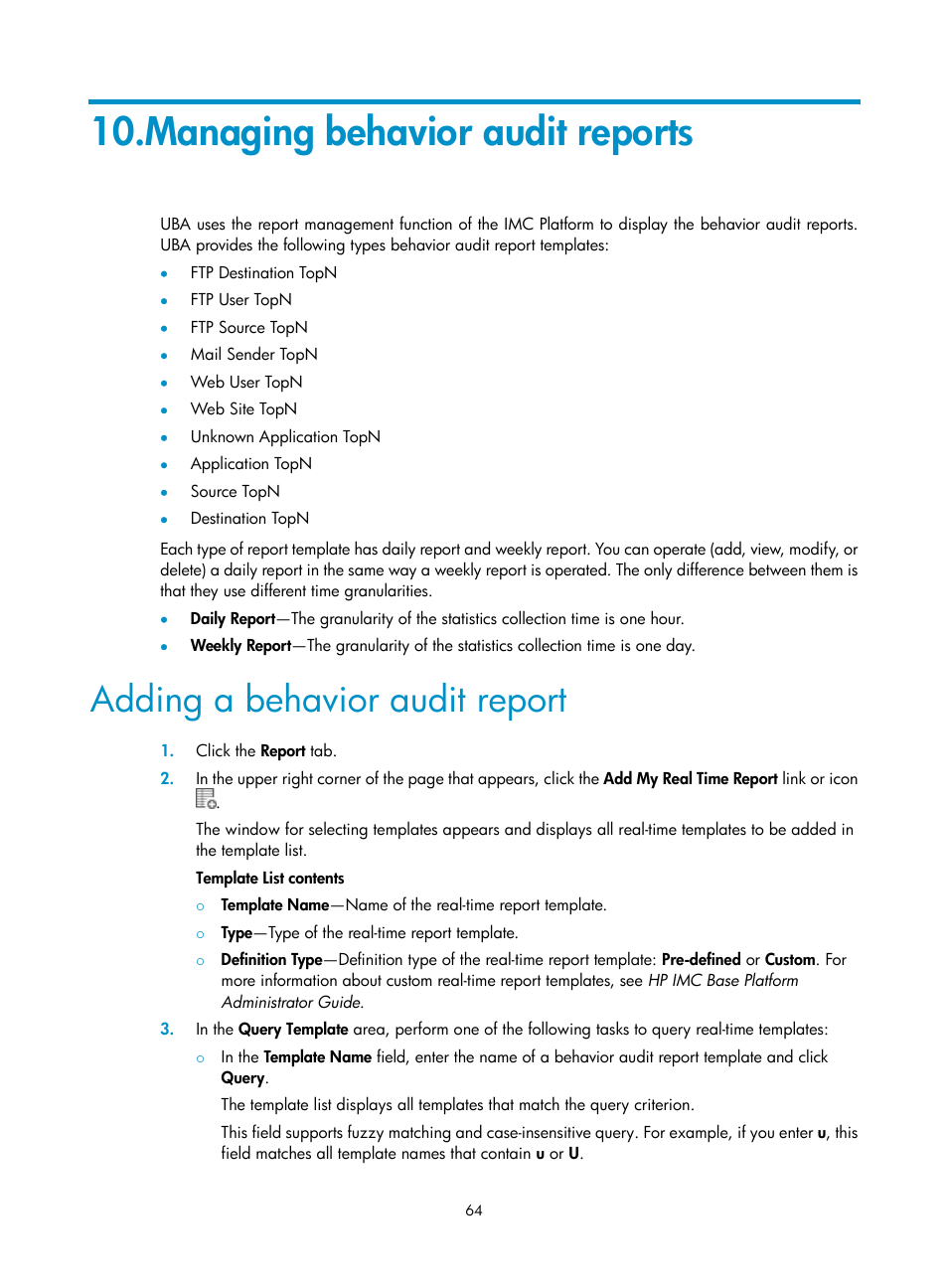 Managing behavior audit reports, Adding a behavior audit report | H3C Technologies H3C Intelligent Management Center User Manual | Page 73 / 84