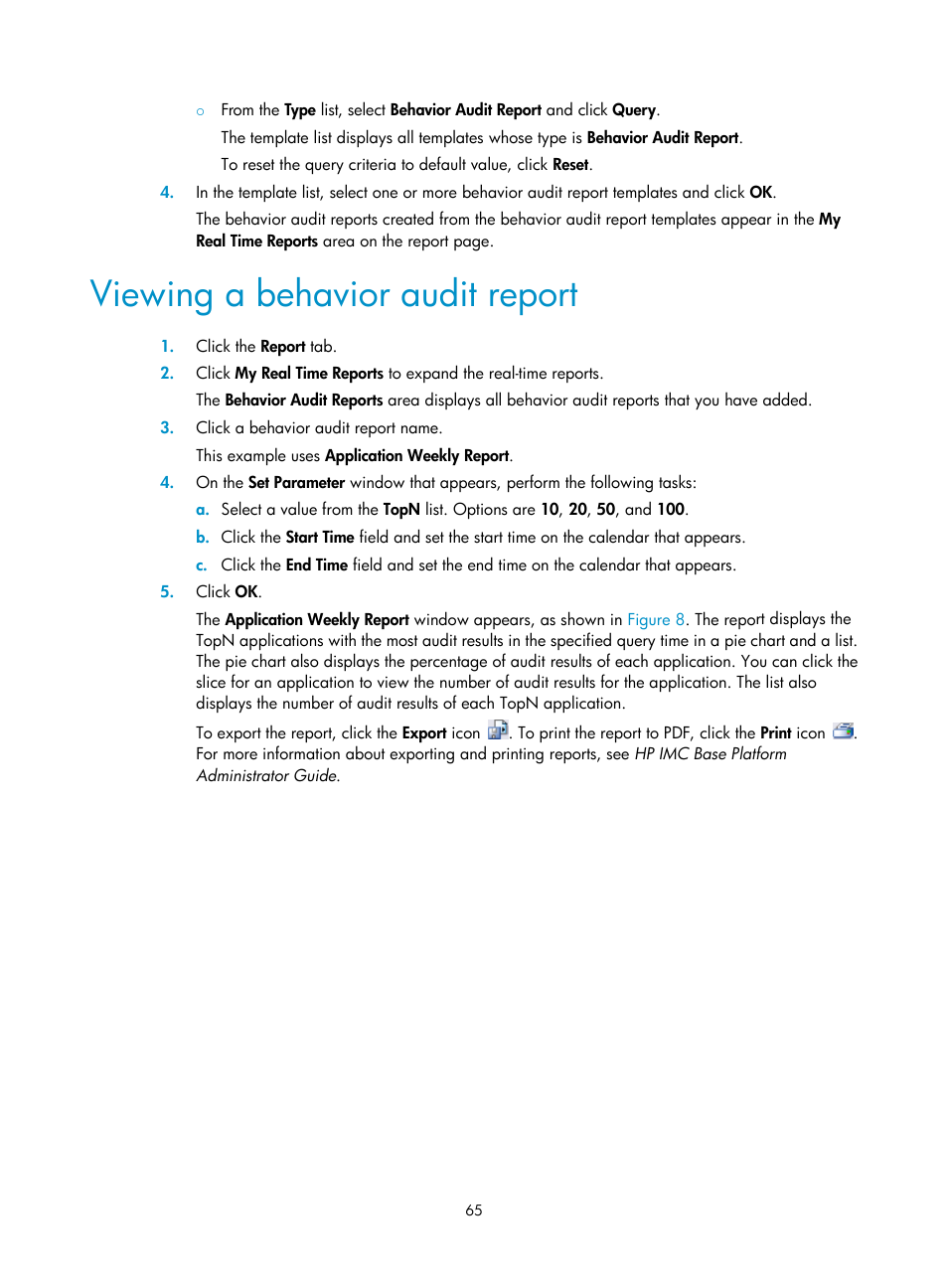 Viewing a behavior audit report | H3C Technologies H3C Intelligent Management Center User Manual | Page 74 / 84