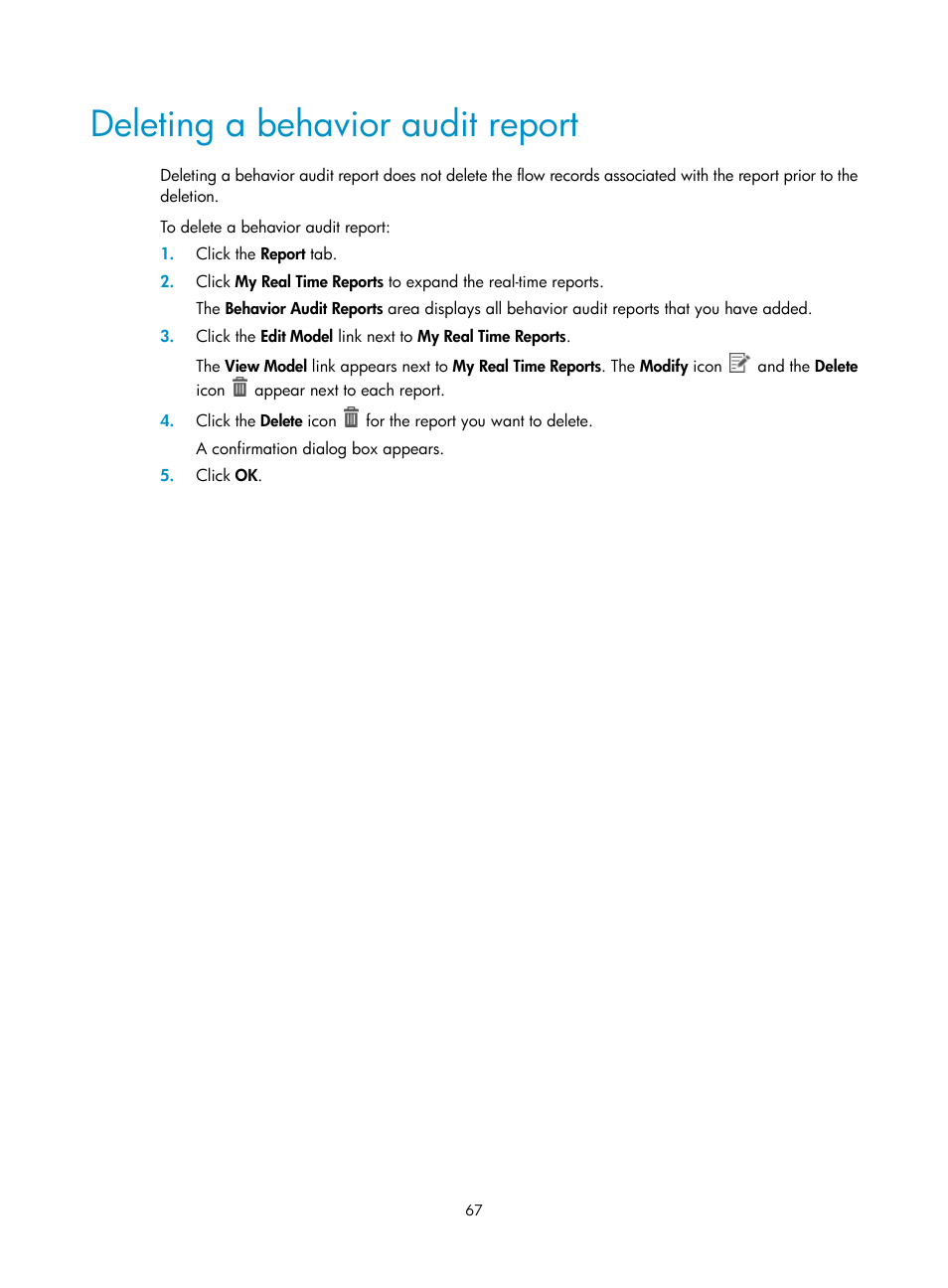 Deleting a behavior audit report | H3C Technologies H3C Intelligent Management Center User Manual | Page 76 / 84