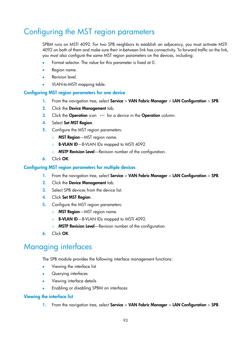 Configuring the mst region parameters, Configuring mst region parameters for one device, Managing interfaces | Viewing the interface list, Ion, see, Configuring mst region parameters for one, Device, Configuring mst region, Parameters for multiple, Devices | H3C Technologies H3C Intelligent Management Center User Manual | Page 102 / 160