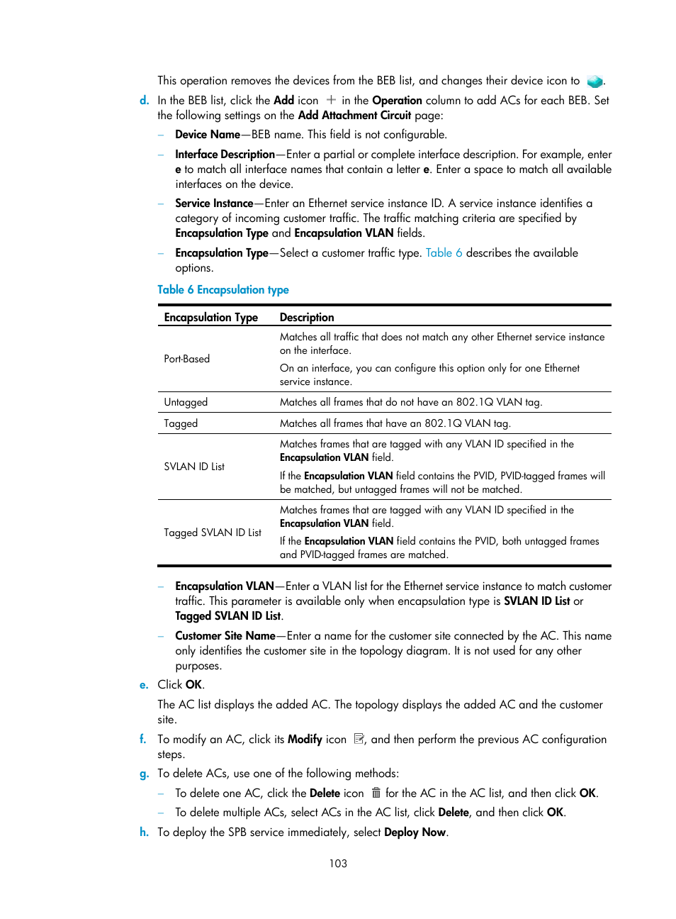 Table 6 | H3C Technologies H3C Intelligent Management Center User Manual | Page 112 / 160